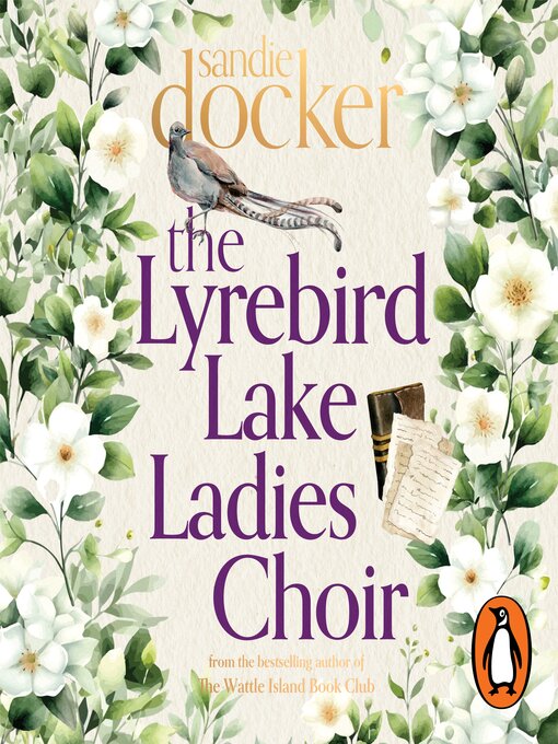 Title details for The Lyrebird Lake Ladies Choir by Sandie Docker - Wait list